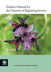 Guidance Manual For The Valuation Of Regulating Services Cover